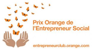Lancement du 7ème Prix Orange de l’Entrepreneur Social